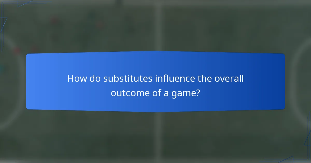 How do substitutes influence the overall outcome of a game?