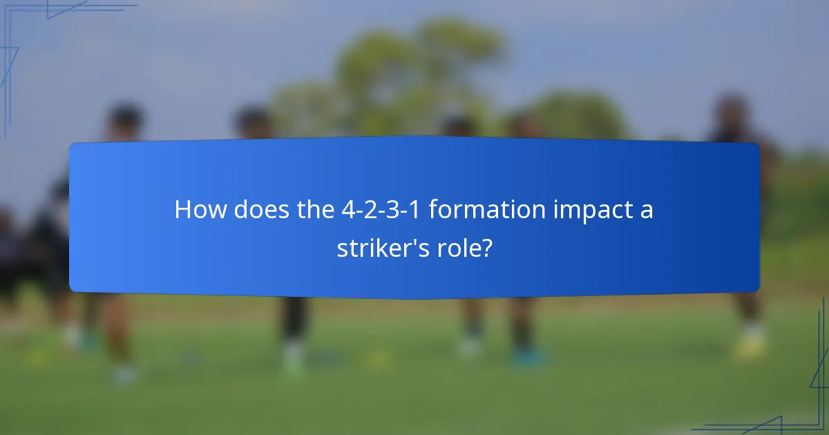 How does the 4-2-3-1 formation impact a striker's role?