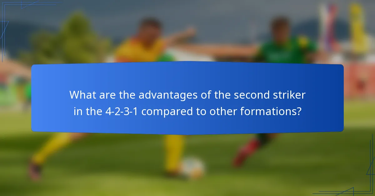 What are the advantages of the second striker in the 4-2-3-1 compared to other formations?