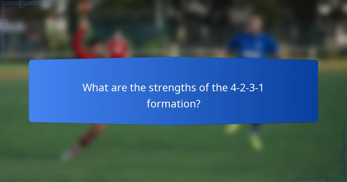 What are the strengths of the 4-2-3-1 formation?