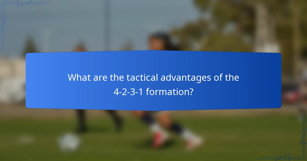 What are the tactical advantages of the 4-2-3-1 formation?