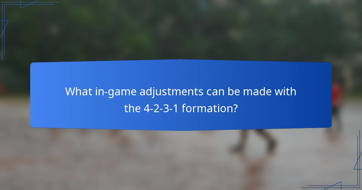 What in-game adjustments can be made with the 4-2-3-1 formation?