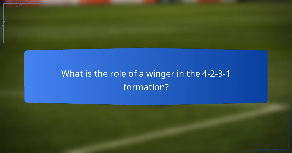 What is the role of a winger in the 4-2-3-1 formation?